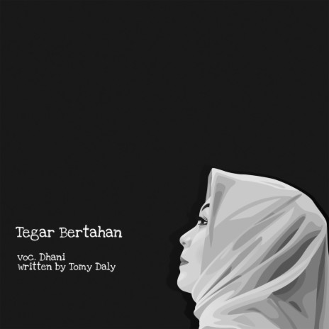 Tegar Bertahan ft. Dhani | Boomplay Music