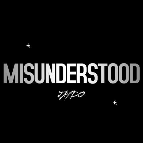 Misunderstood | Boomplay Music