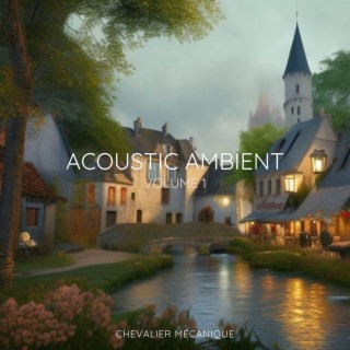 Acoustic Ambient, vol. 1