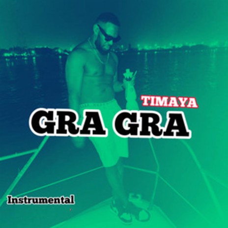 Timaya Gra Gra (Instrumental)