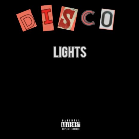 Disco Lights | Boomplay Music