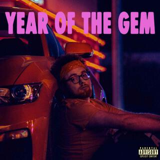 YEAR OF THE GEM