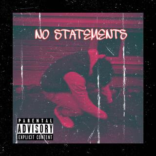 No Statements (Remix)