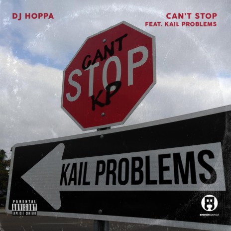 Can't Stop ft. Kail Problems | Boomplay Music