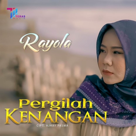 Pergilah Kenangan | Boomplay Music