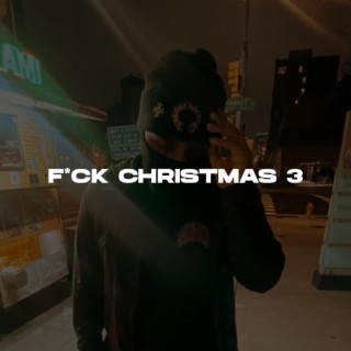 F*ck Christmas 3