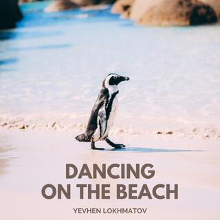 Dancing on the beach