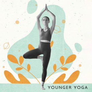 Younger Yoga