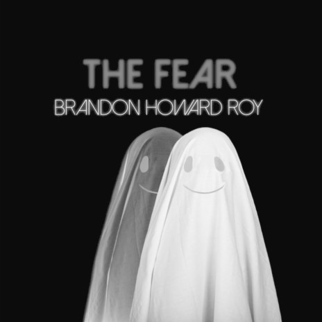 The Fear | Boomplay Music