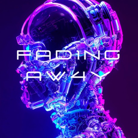 FADING AW4Y | Boomplay Music