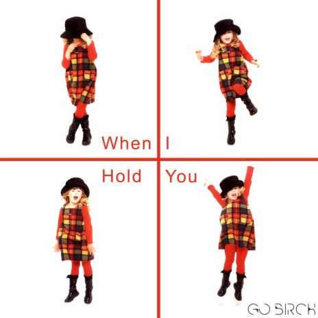 When I Hold You (Holly's Song)