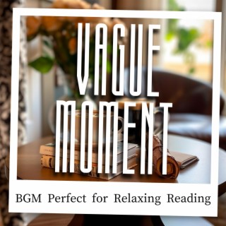 Bgm Perfect for Relaxing Reading