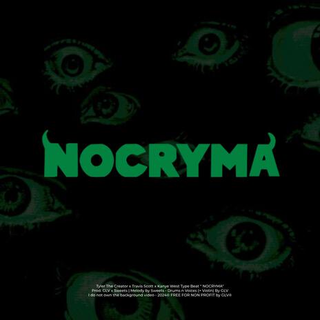 NOCRYMA (Prod. GLV x Sweets) | Boomplay Music