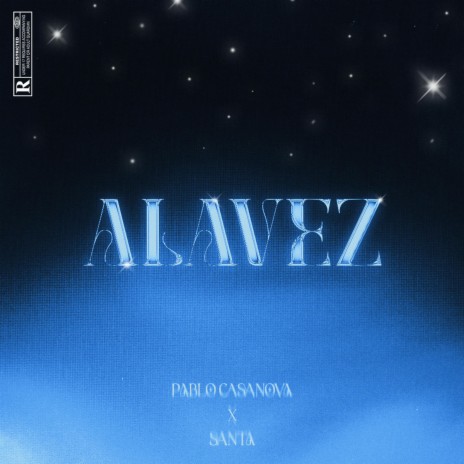 ALAVEZ ft. SANTA | Boomplay Music