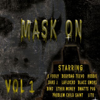 Mask On, Vol. 1 (Mask On Version)