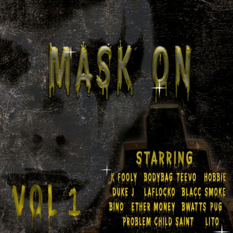 GTA (Mask On Version) ft. BodyBag Teevo & La'Flocko