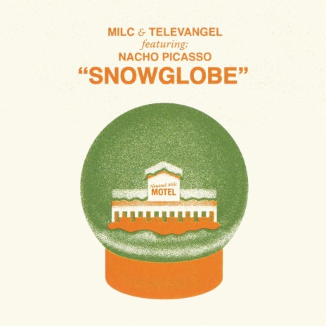 Snowglobe ft. Televangel & Nacho Picasso