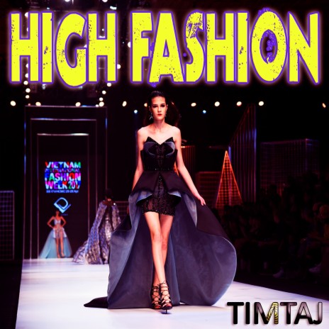 High Fashion | Boomplay Music