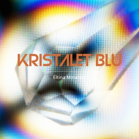 Kristalet Blu | Boomplay Music