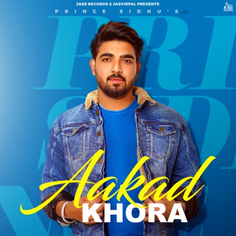 Aakad Khora | Boomplay Music