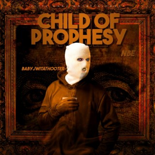 Child of prophesy