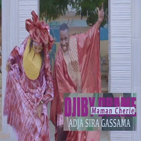 Adja Sira Gassama ft. Maman Chérie | Boomplay Music