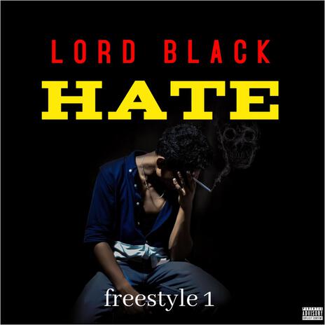 Hate freestyle | Boomplay Music