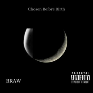 Chosen Before Birth