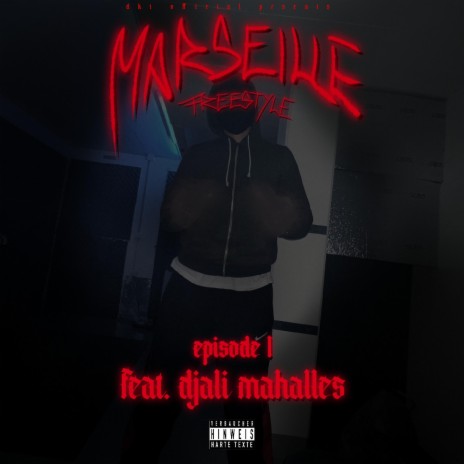 Marseille Freestyle Episode 1 ft. Djali Mahalles | Boomplay Music