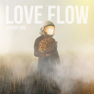 Love Flow lyrics | Boomplay Music