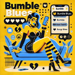 Bumble Blues