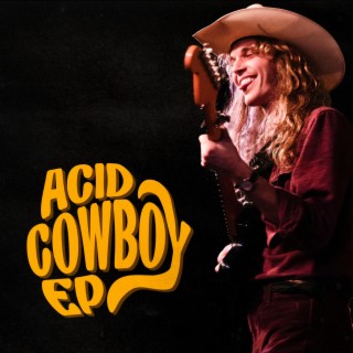 Acid Cowboy EP