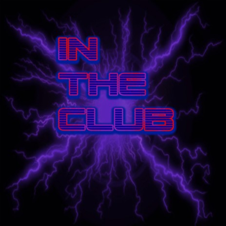 In The club