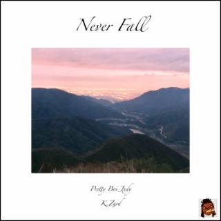 Never Fall