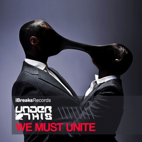 We Must Unite | Boomplay Music