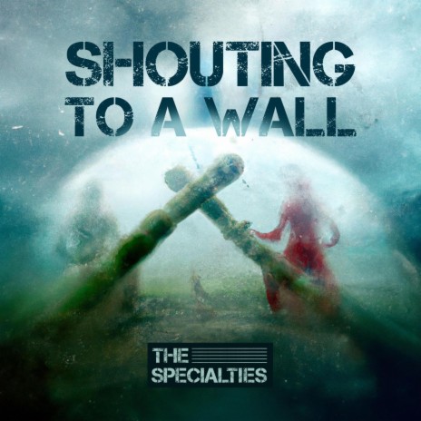 Shouting To A Wall | Boomplay Music