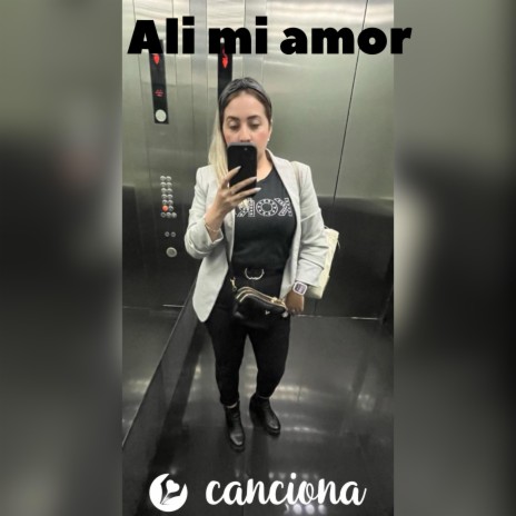 Ali mi amor | Boomplay Music