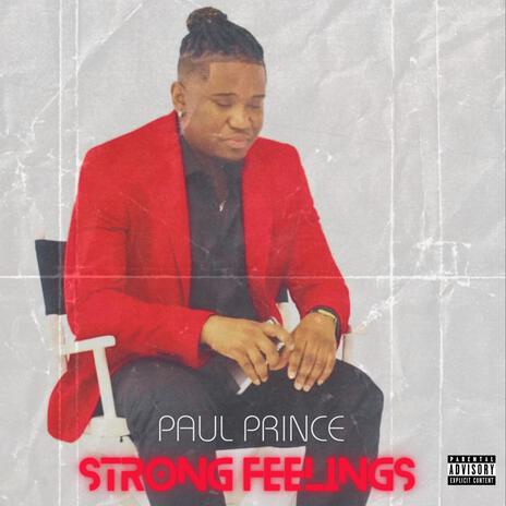 Strong Feelings | Boomplay Music