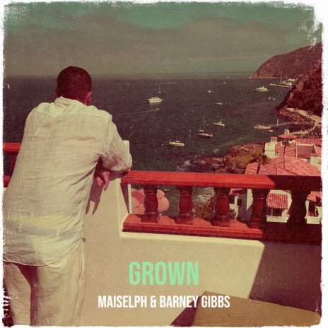 Grown ft. Barney Gibbs | Boomplay Music