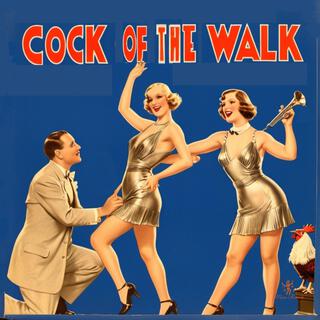 Cock Of The Walk