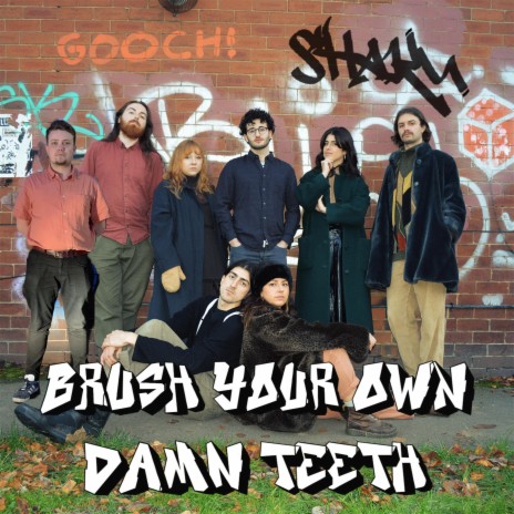 Brush Your Own Damn Teeth ft. Alice Kim | Boomplay Music