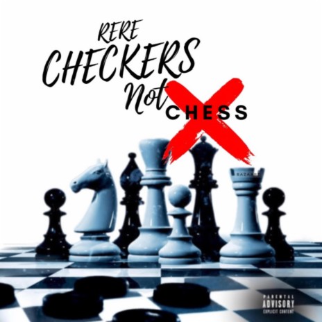 ReRe -Checkers Not Chess