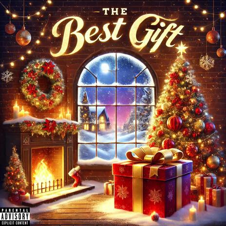 The Best Gift | Boomplay Music