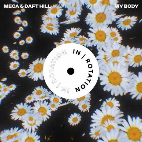 My Body ft. Daft Hill & Lauren Nicole | Boomplay Music