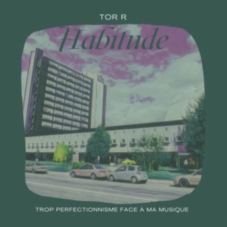Habitude | Boomplay Music