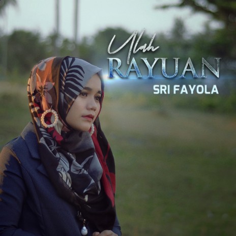 Ulah Rayuan | Boomplay Music