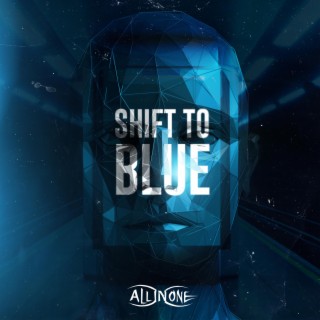 Shift To Blue