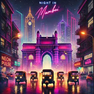 NIGHT IN MUMBAI