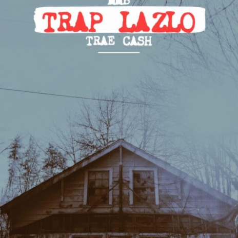 Trap Lazlo | Boomplay Music