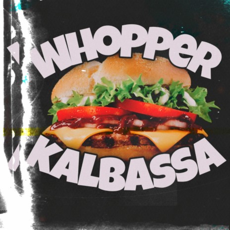 Whopper | Boomplay Music